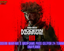 Modern Warfare 3 Xbox Game Pass Geliyor 24 Temmuz’da Onaylandı