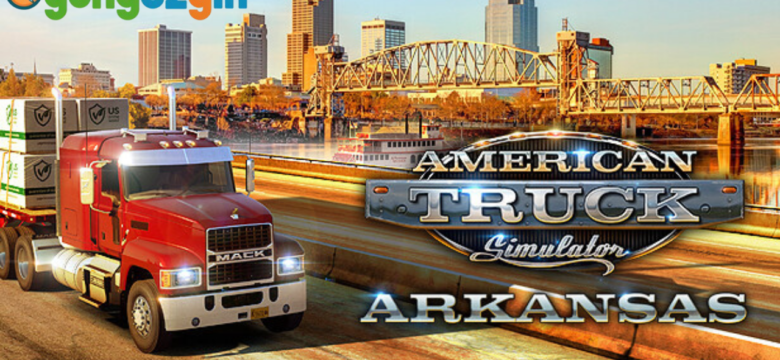 American Truck Simulator Arkansas DLC Yayını + Orman Makineleri DLC Güncellemesi